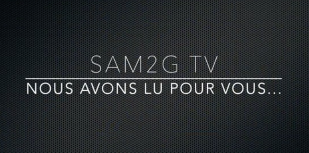 Nouvelle émission SAM2G – TV !